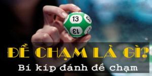 Đề Chạm Là Gì? Bí Quyết Phân Tích Đề Chạm Từ Cao Thủ