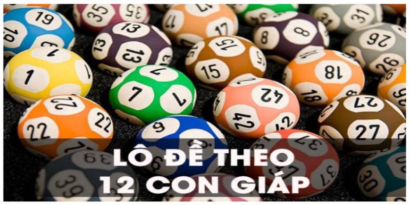 Bộ 12 Con Giáp Số Đề - Cách Thức Dự Đoán Lô Đề Độc Đáo