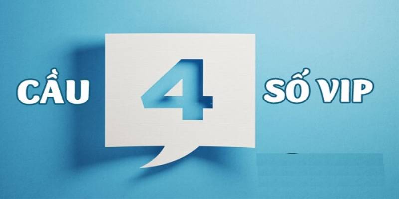 Cách thức soi cầu 4 số Vip được nhiều người áp dụng