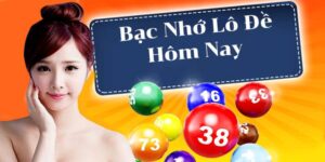 Lô Đề Bạc Nhớ 2024 - Hướng Dẫn Newbie Soi Cầu Cực Chuẩn