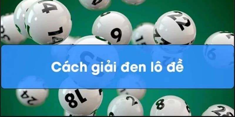 Lưu ý quan trọng khi áp dụng cách giải vận đen lô đề