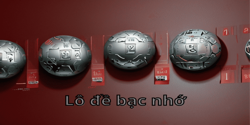 Tổng hợp bộ cầu bạc nhớ lô đề miền Trung 2024 chính xác nhất